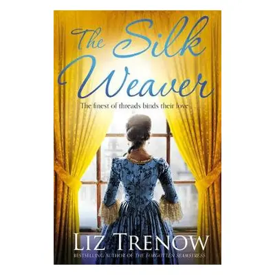 Silk Weaver - Trenow, Liz