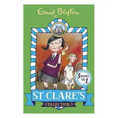 St Clare's Collection 3 - Blyton, Enid