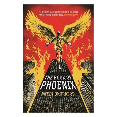 Book of Phoenix - Okorafor, Nnedi