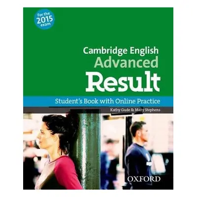 Cambridge English: Advanced Result: Student's Book and Online Practice Pack