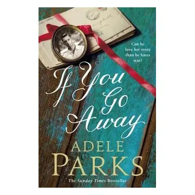 If You Go Away - Parks, Adele