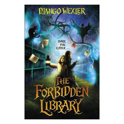 Forbidden Library - Wexler, Django