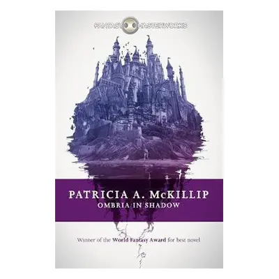 Ombria in Shadow - McKillip, Patricia A.