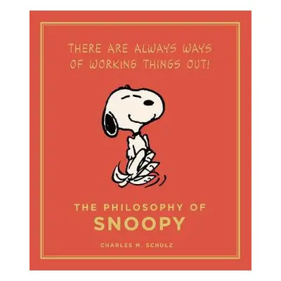 Philosophy of Snoopy - Schulz, Charles M.