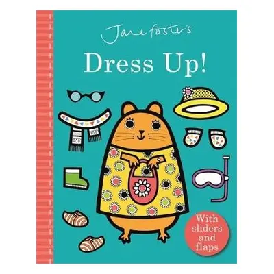 Jane Foster's Dress Up! - Foster, Jane