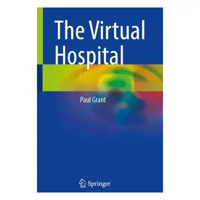 Virtual Hospital - Grant, Paul