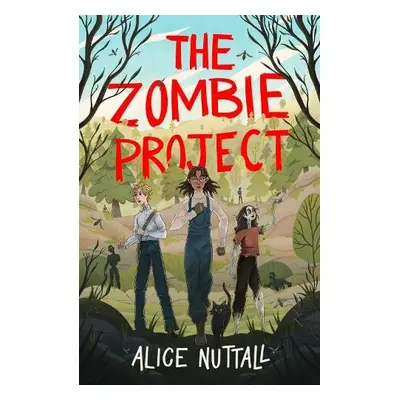 Zombie Project - Nuttall, Alice