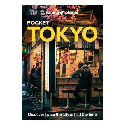 Lonely Planet Pocket Tokyo - Lonely Planet a Milner, Rebecca a Tan, Winnie