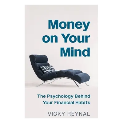 Money on Your Mind - Reynal, Vicky