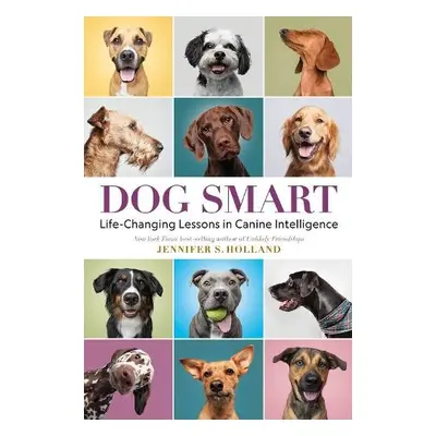 Dog Smart - Holland, Jennifer S.