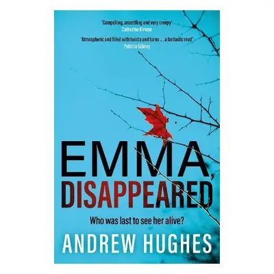 Emma, Disappeared - Hughes, Andrew