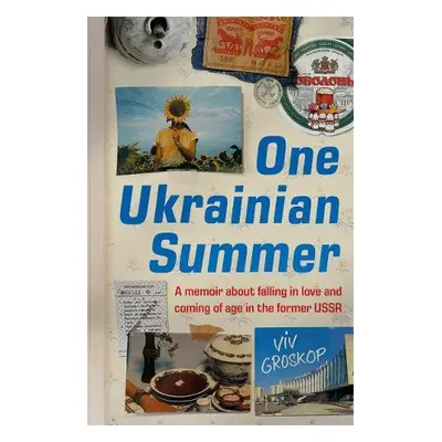 One Ukrainian Summer - Groskop, Viv