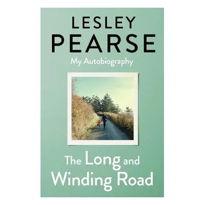 Long and Winding Road - Pearse, Lesley