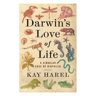 Darwin's Love of Life - Harel, Karen L.