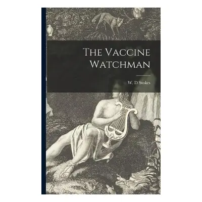 Vaccine Watchman