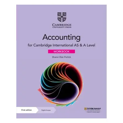 Cambridge International AS a A Level Accounting Workbook with Digital Access (2 Years) - Elan-Pu