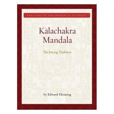 Kalachakra Mandala - Henning, Edward