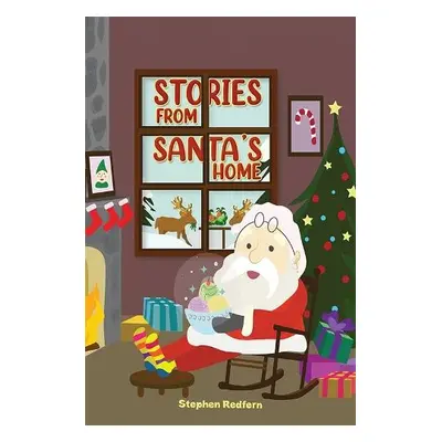 Stories From Santa's Home - Redfern, Stephen