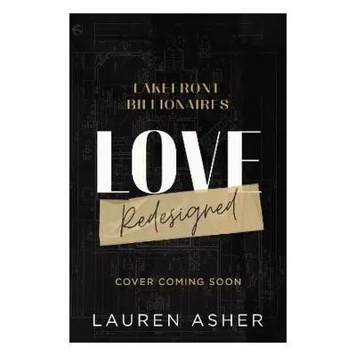 Love Redesigned - Asher, Lauren