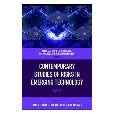 Contemporary Studies of Risks in Emerging Technology