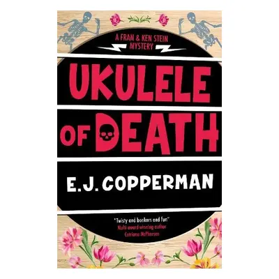 Ukulele of Death - Copperman, E.J.