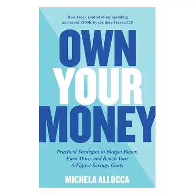 Own Your Money - Allocca, Michela