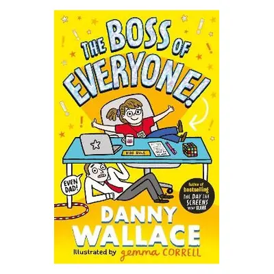 Boss of Everyone - Wallace, Danny