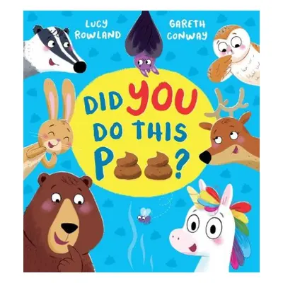 Did YOU Do This Poo? (PB) - Rowland, Lucy