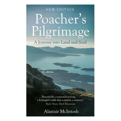 Poacher's Pilgrimage - McIntosh, Alastair