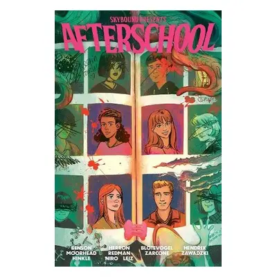 Skybound Presents: Afterschool, Volume 1 - Benson, Justin a Morehead, Aaron a Herron, Kate a Red