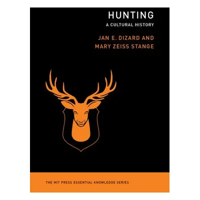 Hunting - Dizard, Jan a Stange, Mary Zeiss