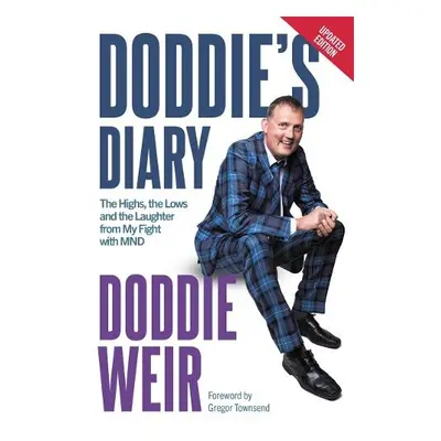 Doddie's Diary - Weir, Doddie a Weir, Stewart