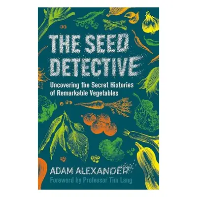 Seed Detective - Alexander, Adam