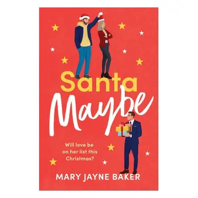 Santa Maybe - Baker, Mary Jayne