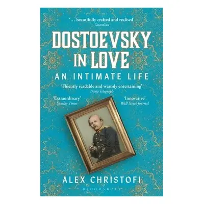 Dostoevsky in Love - Christofi, Alex