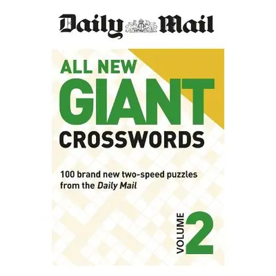 Daily Mail All New Giant Crosswords 2 - The Daily Mail DMG Media Ltd a Daily Mail