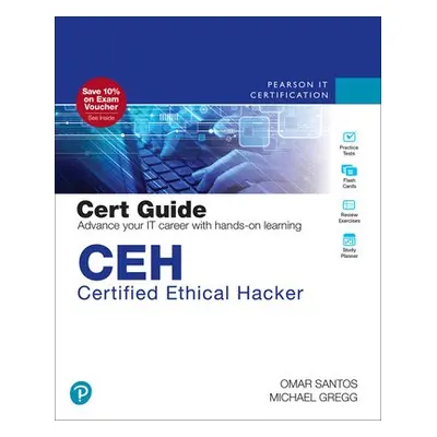 CEH Certified Ethical Hacker Cert Guide - Gregg, Michael a Santos, Omar