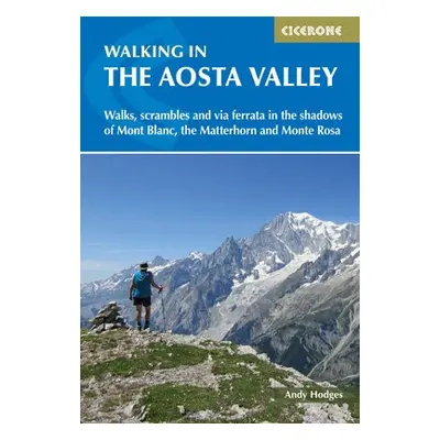 Walking in the Aosta Valley - Hodges, Andy