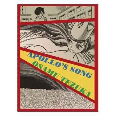 Apollo's Song - Tezuka, Osamu