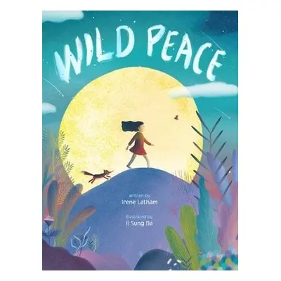 Wild Peace - Latham, Irene