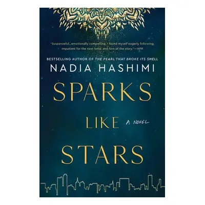 Sparks Like Stars - Hashimi, Nadia