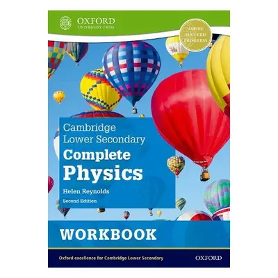 Cambridge Lower Secondary Complete Physics: Workbook (Second Edition) - Reynolds, Helen