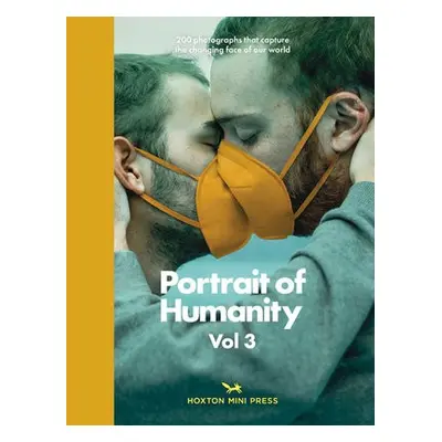 Portrait of Humanity Vol 3 - Press, Hoxton Mini a Photography, British Journal of a Photographer