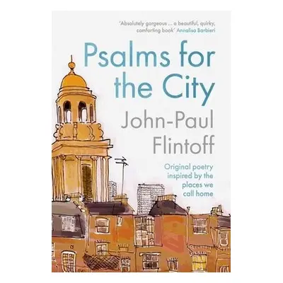 Psalms for the City - Flintoff, John-Paul