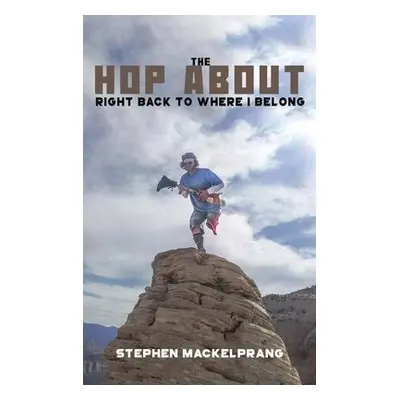 Hop About - Mackelprang, Stephen