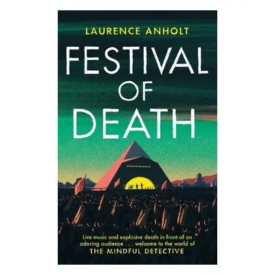 Festival of Death - Anholt, Laurence