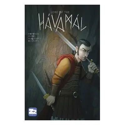 Lore of the Havamal - Mihos, Cat a Koponen, Jouni a McQuerrey, Ethan a Z2 Comics