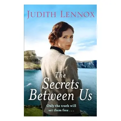 Secrets Between Us - Lennox, Judith