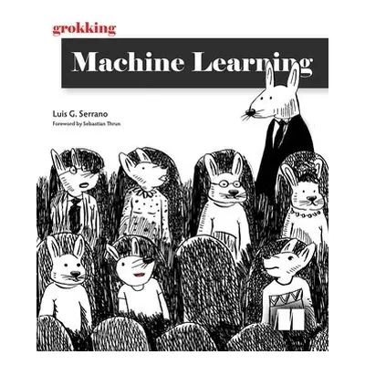 Grokking Machine Learning - Serrano, Luis