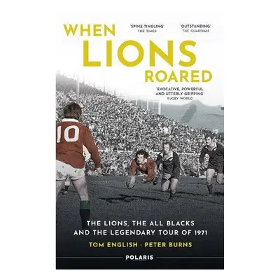 When Lions Roared - English, Tom a Burns, Peter